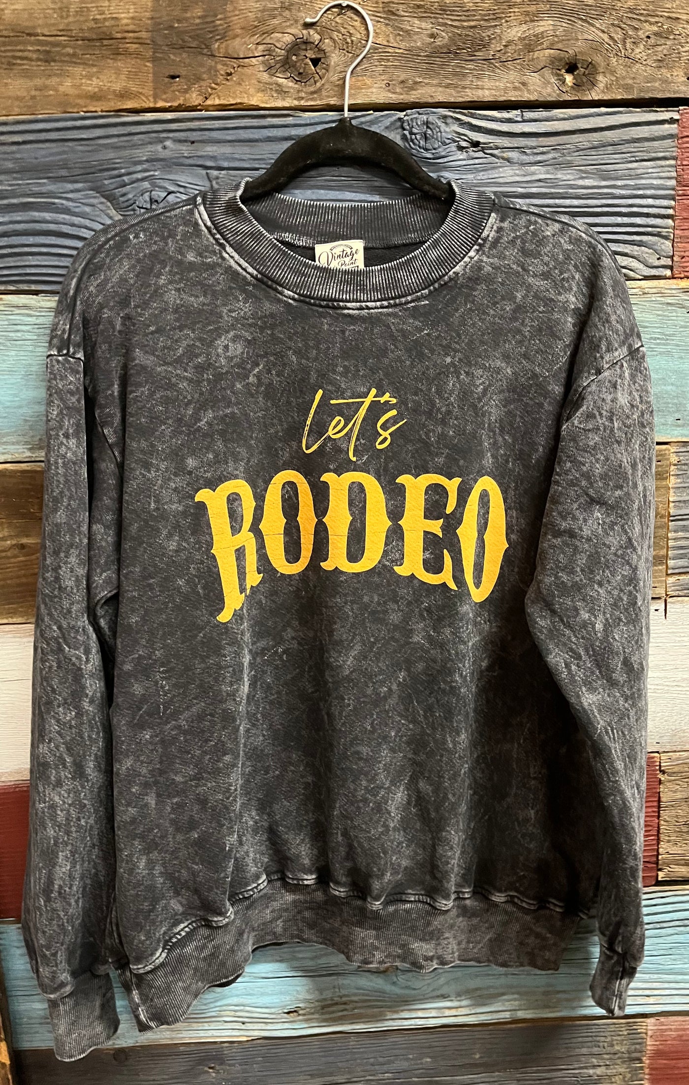 LETS RODEO SWEATSHIRT